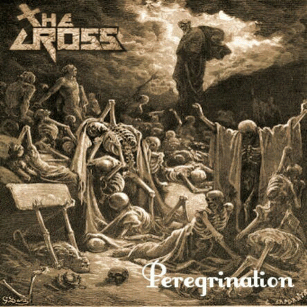 The Cross : Peregrination